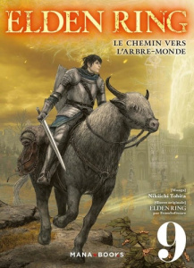 Elden Ring : Le chemin vers l'Arbre-Monde Tome 9 - Tobita Nikiichi