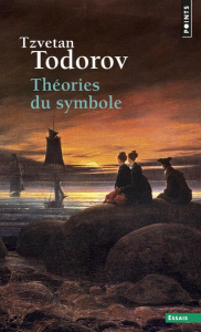 Théories du symbole - Todorov Tzvetan