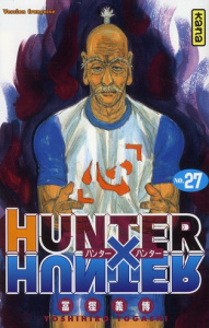 Hunter X Hunter Tome 27 - Togashi Yoshihiro ; Desbief Thibaud