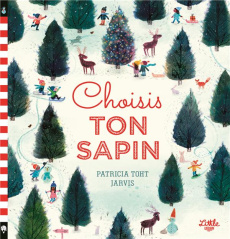 Choisis ton sapin - Toht Patricia