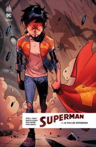 Superman rebirth Tome 1 : Le fils de Superman - Tomasi Peter J. ; Gleason Patrick ; Mahnke Doug ;