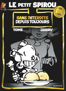 Le Petit Spirou Hors Série : Sans interdit depuis toujours - TOME/JANRY