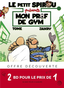 Le petit Spirou présente : Pack découverte en 2 volumes. Tome 1, Mon prof de gym ; Tome 5, Mon tendr - TOME/JANRY