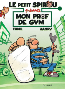 Le Petit Spirou présente... Tome 1 : Mon prof de gym - Edition spéciale à prix réduit - Tome ; Janry