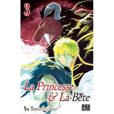 La Princesse et la Bête Tome 3 - Tomofuji Yu ; Lejeune Nathalie