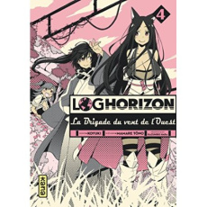 Log Horizon - La Brigade du vent de l'Ouest Tome 4 - Tôno Mamare
