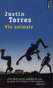 Vie animale - Torres Justin ; Devaux Laetitia
