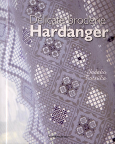 Délicate broderie Hardanger - Totsuka Sadako