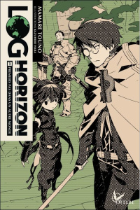 Log Horizon Tome 1 : Premiers pas dans un autre monde - Touno Mamare ; Hara Kazuhiro ; Buquet Rémi