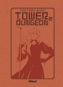 Tower Dungeon Tome 2 - Edition collector - Nihei Tsutomu ; Leclerc Yohan