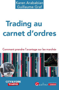 Trading au carnet d'ordres - Arababian Karen ; Graf Guillaume