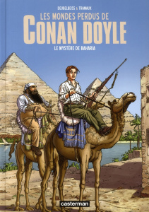 Les mondes perdus de Conan Doyle Tome 1 : Le mystère de Baharia - Tramaux Laurence ; Deubelbeiss Patrick