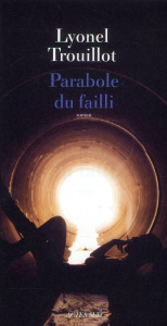 Parabole du failli - Trouillot Lyonel