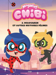 Chibi Miraculous Tome 2 - Trujillo Josh ; Hobson Lex ; Jampole Ryan