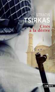 Cités à la dérive - Tsirkas Stratis