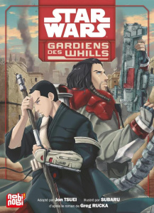 Star Wars : Gardiens des Whills - Tsuei Jon ; Subaru ; Rucka Greg