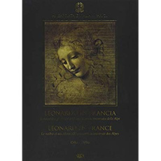 Léonard en France. Edition bilingue français-italien - TULLIO CATALDO STEFA