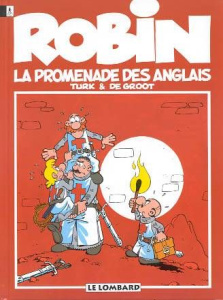 Robin Dubois Tome 7 : La promenade des Anglais - TURK/DE GROOT