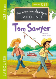 Tom Sawyer - Twain Mark ; Culleton Anna ; Blain Ewen