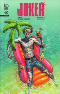 Joker Infinite Tome 2 : Le faiseur de monstres - Tynion James ; March Guillem ; Wicky Jérôme
