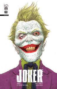 Joker Infinite Tome 1 : La chasse au clown - Tynion James ; Rosenberg Matthew ; March Guillem ;