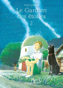 Le Gardien des étoiles Tome 2 - Uemura Isuzu ; Koechlin Anaïs