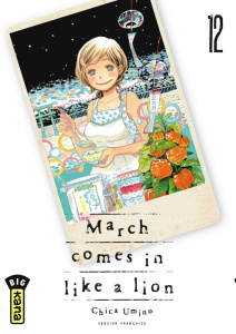 March comes in like a lion Tome 12 - Umino Chica ; Raillard Misato ; Montésinos Eric