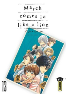 March comes in like a lion Tome 13 - Umino Chica ; Raillard Misato