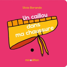 Un caillou dans ma chaussure - Borando Silvia ; Duteil Julie