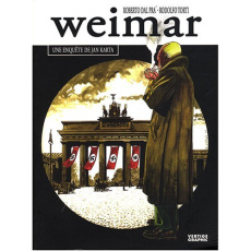 Une enquête de Jan Karta Tome 1 : Weimar - Dal Pra' Roberto ; Torti Rodolfo