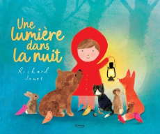 Une lumière dans la nuit - Jones Richard
