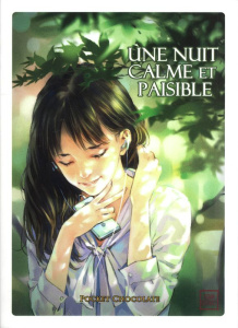 Une nuit calme et paisible - Pocket Chocolate