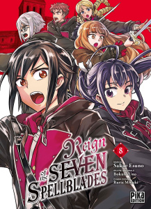 Reign of the Seven Spellblades Tome 8 - Esuno Sakae
