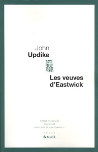 Les veuves d'Eastwick - Updike John ; Demanuelli Claude ; Demanuelli Jean