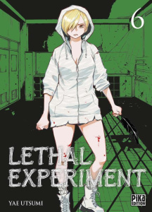 Lethal experiment Tome 6 - Utsumi Yae ; Faulhaber Oriale ; Lossois Erwan