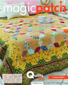 Magic patch N° 150 : Quilts stars - Bocquet Marie-France ; Coudevylle Françoise ; Rodr