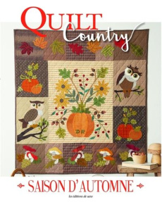 Quilt Country N° 74 : Saison d'automne - Blanchard Christina ; Coudevylle-Bresson Françoise