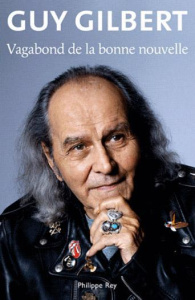 Vagabond de bonne nouvelle - Gilbert Guy