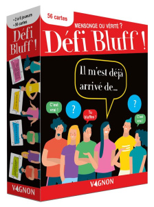 Défi Bluff : mensonge ou vérité ? - VAGNON EDITIONS