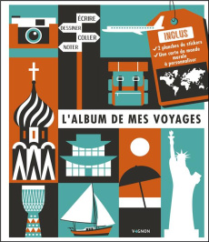 L'album de mes voyages - VAGNON EDITIONS