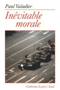 Inévitable morale - Valadier Paul