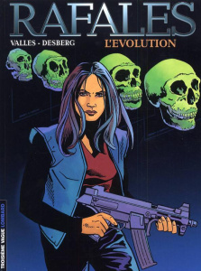 Rafales Tome 2 : L'évolution - VALLES/DESBERG