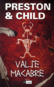 Une enquête de l'inspecteur Pendergast : Valse macabre - Preston Douglas ; Child Lincoln ; Danchin Sebastia