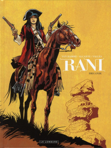 Rani Tome 2 : Brigande - Van Hamme Jean