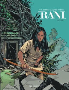 Rani Tome 5 : Sauvage - Van Hamme Jean