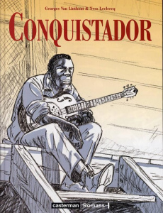 Conquistador - Van Linthout Georges ; Leclercq Yves