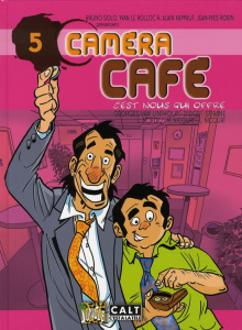Caméra Café Tome 5 : C'est nous qui offre - Van Linthout Georges