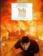 XIII l'Intégrale Tome 4 : Tome 10, El Cascador ; Tome 11, Trois Montres d'argent ; Tome 12, Le Jugem - Vance William ; Van Hamme Jean