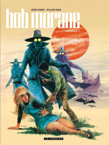 INTEGRALE BOB MORANE NOUVELLE VERSION - TOME 7 - VERNES/VANCE