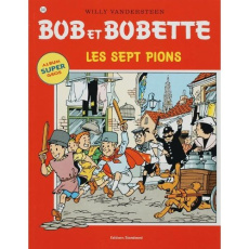BOB ET BOBETTE T.245 LES SEPT PIONS - Vandersteen Willy